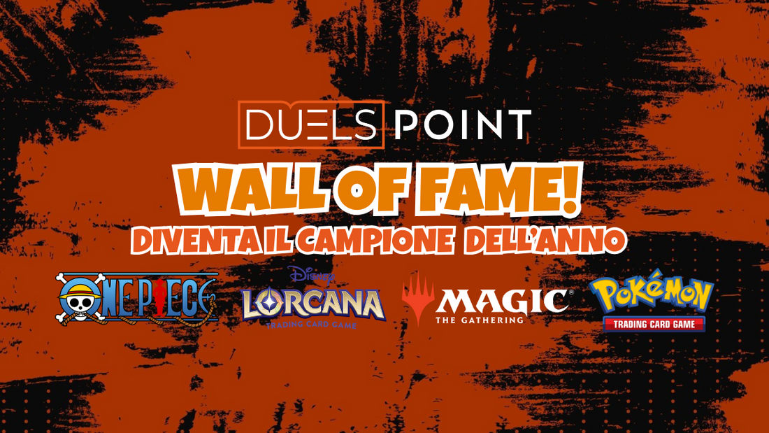 Da Settembre parte la nuova Wall of Fame di Duels Point!