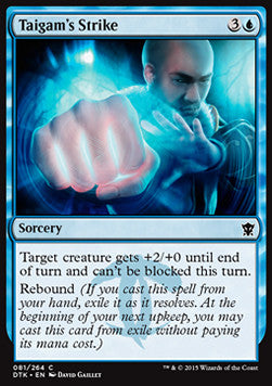 Taigam's Strike