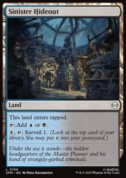 Sinister Hideout