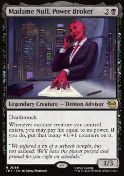 Madame Null, Power Broker